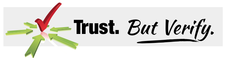 trust but verify